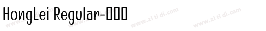 HongLei Regular字体转换